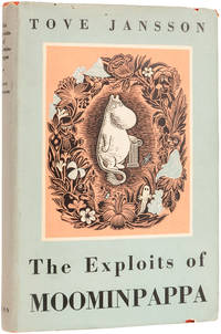 The Exploits of Moominpappa; Described by himself. by JANSSON, Tove (author and illustrator).  Thomas WARBURTON (translator) - 1952