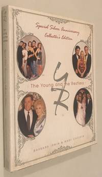 The Young and the Restless, Special Silver Anniversary Collector&#039;s Edition by Cassata, Mary; Irwin, Barbara - 1998-03-01