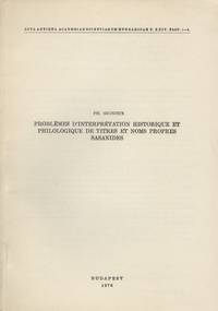 Problemes d&#039;Interpretation Historique et Philologique de Titres et Noms Propres Sasanides (Extract from Acta Antiqua, 1976) by Gignoux, Philippe - 1976