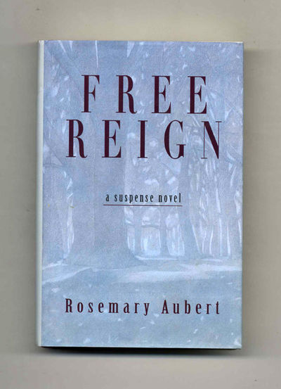 Free Reign  - 1st Edition/1st Printing
