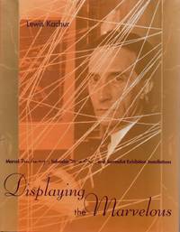 Displaying the Marvelous _ Marcel Duchamp, Salvador Dali, and Surrealist Exhibition Installations