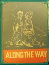 Along The Way by Gertrude Hildreth - 1951