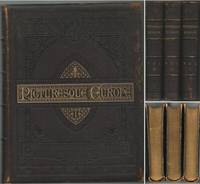 PICTURESQUE EUROPE: A Delineation by Pen and Pencil of the Natural Features and the Picturesque and Historical Places of Great Britain and the Continent. **** THREE VOLUMES COMPLETE **** by TAYLOR, Bayard - 1875-01-01