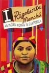I, Rigoberta Menchu
