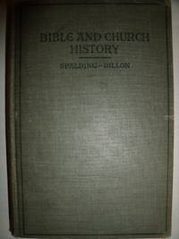 Bible History of the Old and New Testaments with a Compendium of Church History