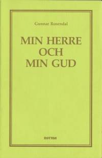 Min Herre och Gud.