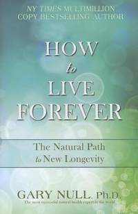 How to Live Forever