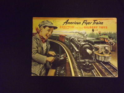 American Flyer Trains Erector and other Gilbert Toys.