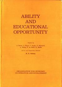 Ability and Educational Opportunity. Papers by J.…