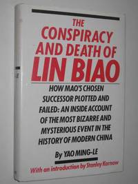 The Conspiracy and Death of Lin Biao