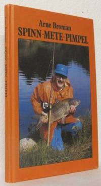 Spinn - mete - pimpel fiskarkrönikor