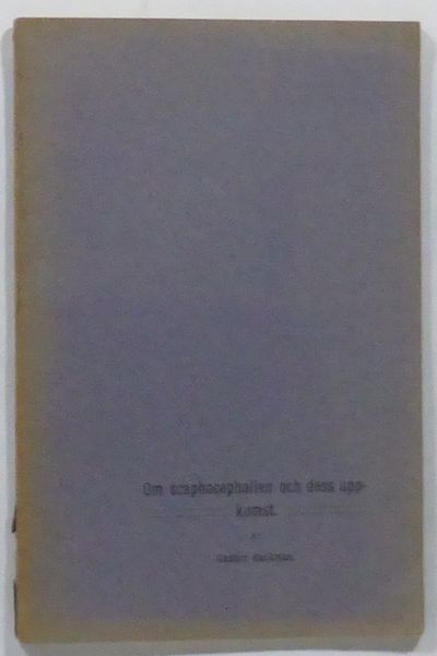 Om scaphocephalien och dess uppkomst. (Särtryck…