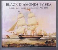 image of Black Diamond to Sea, North-East Sailing Colliers 1780 - 1880
