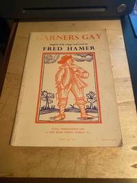 Garners Gay (Folk Song Today No. 2): English Folk Songs