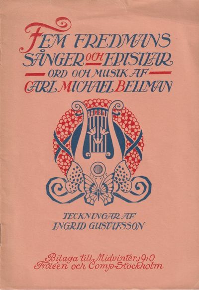Fem Fredmans sånger och epistlar. Ord och musik…