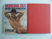 Working Out  -  The Total Shape-Up Guide for Men by Hix, Charles - 1984