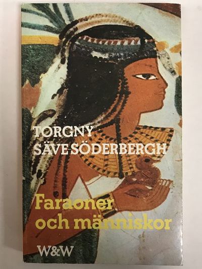 Faraoer och människor. Kulturbilder från det…
