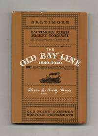 image of The Old Bay Line 1840-1940