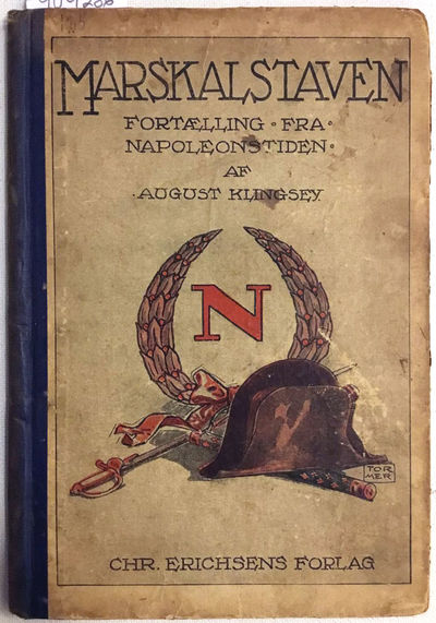 Marskalstaven. Fortælling fra Napoleonstiden. Med tegninger af Georg Tormer (photo 1)
