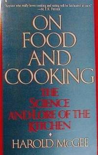 image of On Food and Cooking: The Science and Lore of the Kitchen