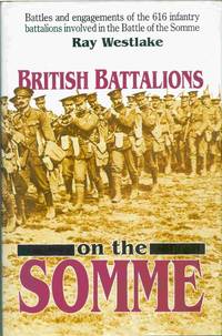 British Battalions on the Somme - 1916