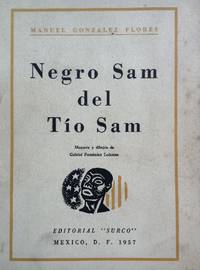 NEGRO SAM DEL TIO SAM.; Maqueta y Dibujos de Gabriel Fernández Ledesma
