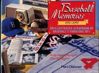 image of Baseball Memories, 1950-1959: An Illustrated Scrapbook Of Baseball's Fabulous 50's
