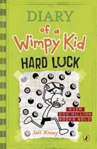 Hard Luck (Diary of a Wimpy Kid) by Jeff Kinney - 2015-09-07