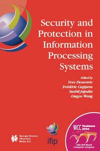 Security and Protection in Information Processing Systems : IFIP 18th World Computer Congress TC11 19th International Information Security Conference 22-27 August 2004 Toulouse, France