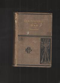 Army Life A Private&#039;s Reminiscences of the Civil War by Gerrish, Rev. Theodore - 1882