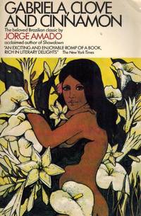 Gabriela, Clove and Cinnamon by Jorge Amado - Paperback - Reprint - 1991 - from Books On The Boulevard (SKU: 45580)