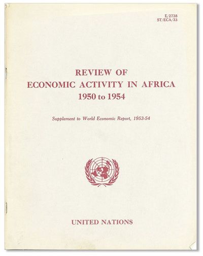 Review of Economic Activity in Africa, 1950 to 1954: Supplement to World Economic Report, 1953-54 [Review Copy]