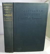 image of California Missions And Their Romances