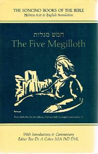 The Five Megilloth: Hebrew Text & English Translation With Introductions  and Commentary