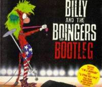image of Billy and the Boingers Bootleg (Bloom County Book)