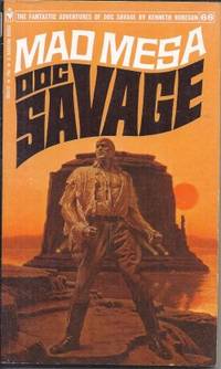 MAD MESA: Doc Savage #66