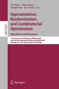 Approximation, Randomization, and Combinatorial Optimization. Algorithms and Techniques : 12th...