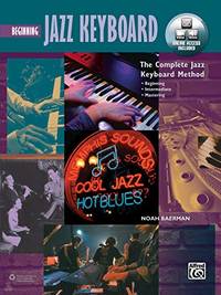 Complete Jazz Keyboard Method: Beginning Jazz Keyboard (Book, DVD & Online Audio &...