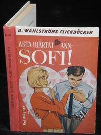 AKTA HJÄRTAT, ANN-SOFI!