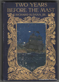 cover of Two Years Before the Mast: A Personal Narrative of Life at Sea.