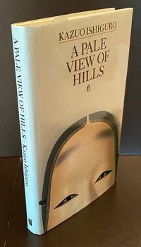 A Pale View Of The Hills : Signed By The Author