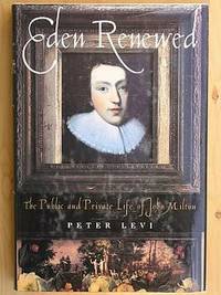 EDEN RENEWED: The Public and Private Life of John Milton