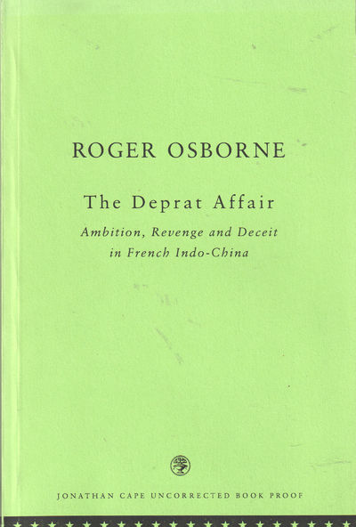 The Deprat Affair. Ambition,Revenge and Deceit in…