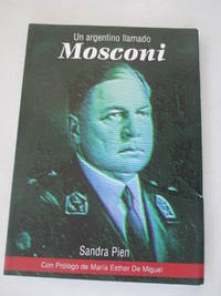 UN ARGENTINO LLAMADO MOSCONI (Spanish Edition)