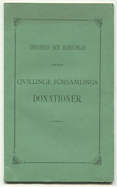 Urkunder och handlingar angående Qvillinge…