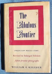 image of The Fabulous Frontier : Twelve New Mexico Items