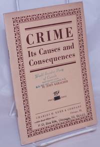 image of Crime: its causes and consequences. A Marxian interpretation of the causes of crime