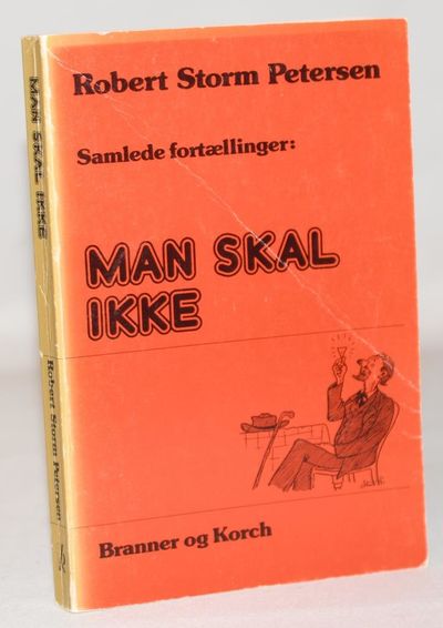 Man skal ikke.