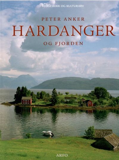 Hardanger og fjorden. Foto: Jiri Havran.