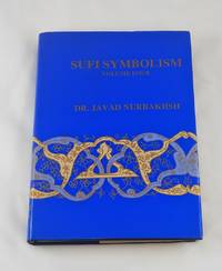 image of Sufi Symbolism: The Nurbakhsh Encyclopedia of Sufi Terminology, Vol. IV: Symbolism of the Natural World